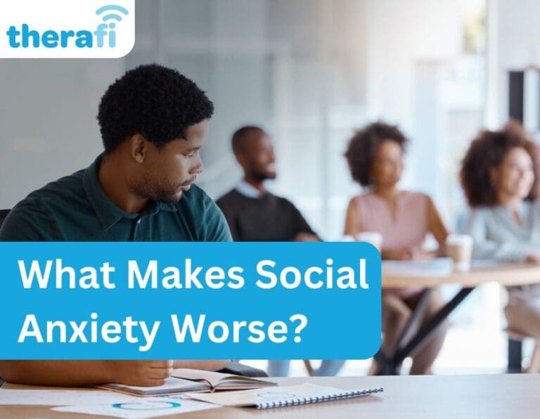 What makes social anxiety worse